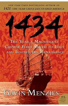 1434: The Year a Magnificent Chinese Fleet Sailed to Italy and Ignited the Renaissance