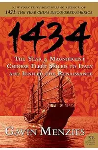 1434: The Year a Magnificent Chinese Fleet Sailed to Italy and Ignited the Renaissance