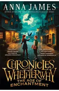 Chronicles of Whetherwhy: The Age of Enchantment