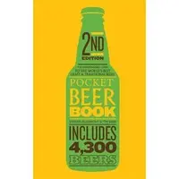 Pocket Beer Book, 2nd edition: The indispensable guide to the world's best craft & traditional beers