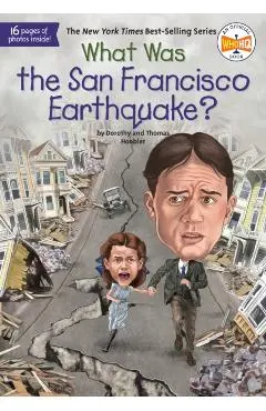 What Was the San Francisco Earthquake?