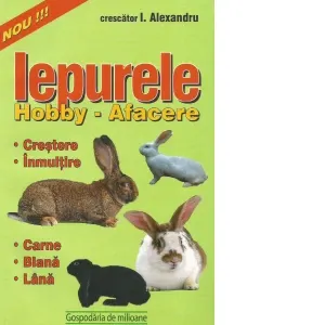 Iepurele. Hobby