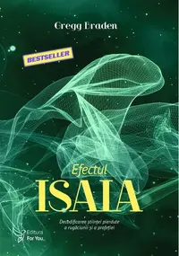 Efectul Isaia - Paperback brosat - Gregg Braden