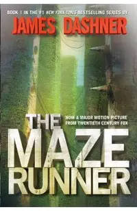 The Maze Runner (Maze Runner, Book One): Book One