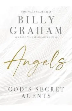 Angels: God's Secret Agents