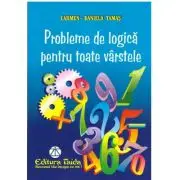 Probleme de logica pentru orice varsta