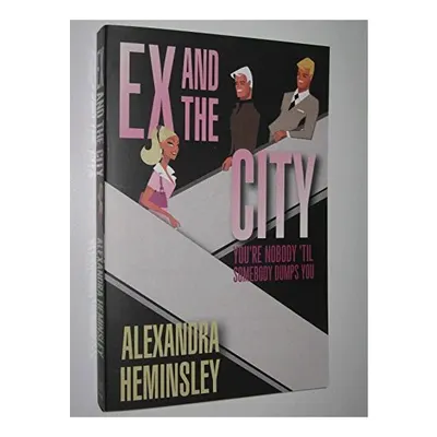 Ex & the City