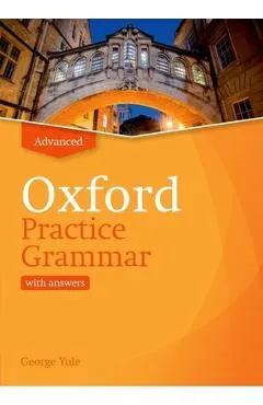 Oxford Practice Grammar Revised Advance Student Book with Key