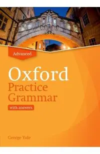 Oxford Practice Grammar Revised Advance Student Book with Key