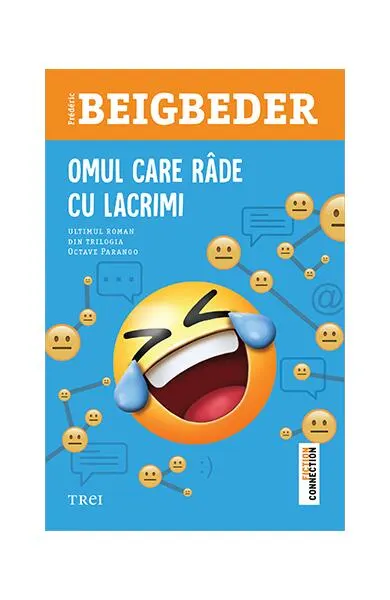 Omul care râde cu lacrimi - Paperback brosat - Frédéric Beigbeder