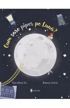 Cum sare piper pe luna?