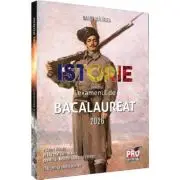 Istorie pentru examenul de bacalaureat 2026