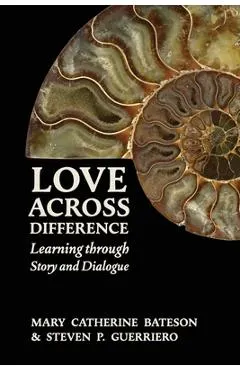 Love Across Difference: Learning Through Story and Dialogue