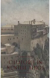 Calatorie in Muntele Athos