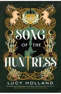 Song of the Huntress