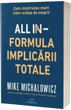 All In. Formula implicarii totale