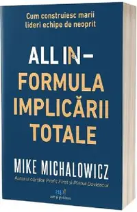 All In. Formula implicarii totale