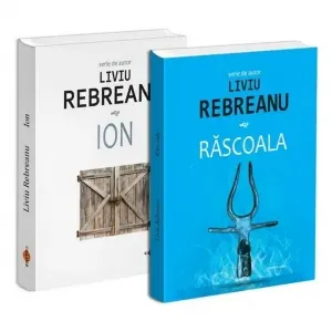 Pachet Liviu Rebreanu (2 carti): 1. Rascoala; 2. Ion