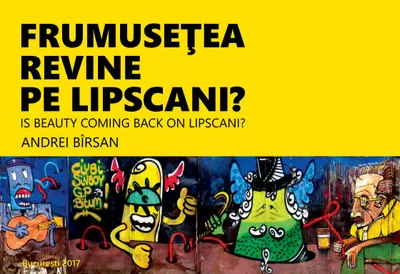 Frumusețea revine pe Lipscani? Centrul Vechi la început de secol XXI, anii 2002-2008