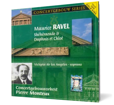 Maurice Ravel Shéhérazade & Daphnis et Chloé