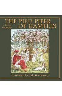 The Pied Piper of Hamelin