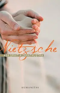 Aşa grăit-a Zarathustra - Paperback brosat - Friedrich Nietzsche, Horia Stanca