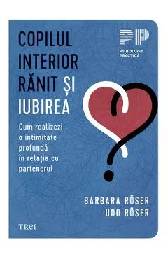 eBook Copilul interior ranit si iubirea