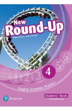 English Grammar Practice. New Round-Up 4 - Caietul elevului
