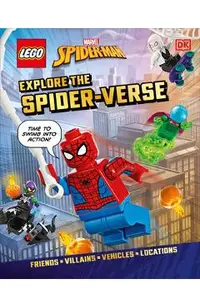 Lego Marvel Spider-Man Explore the Spider-Verse (Library Edition): Without Minifigure -