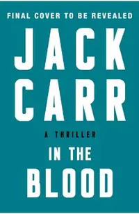 In the Blood, 5: A Thriller