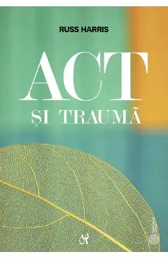 Act si trauma