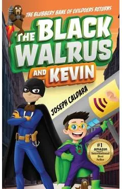 The Black Walrus and Kevin