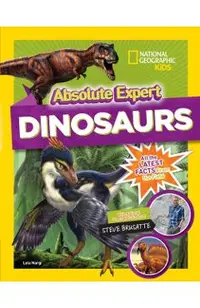 Absolute Expert: Dinosaurs -