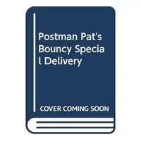Postman Pat's Bouncy Special Delivery
