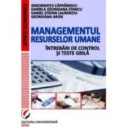 Managementul resurselor umane - Intrebari de control si teste grila