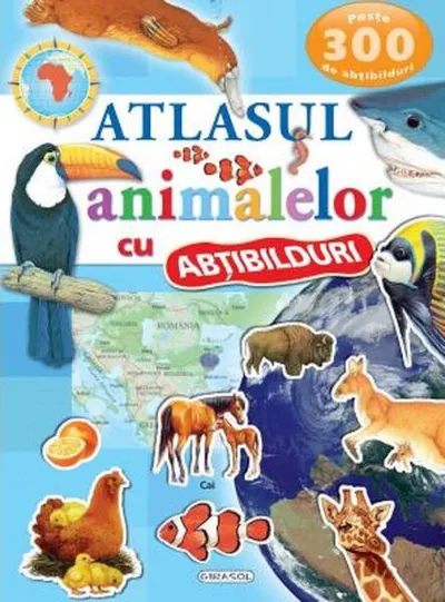 Atlasul animalelor cu abțibilduri - Paperback brosat - ***