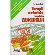 Terapii naturiste impotriva Cancerului