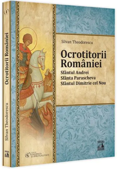 Ocrotitorii României (Vol. 1) - Paperback brosat - Silvan Theodorescu