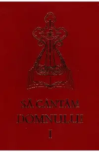 Sa cantam Domnului Vol.1 Ed.16