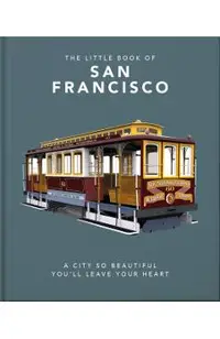 The Little Book of San Francisco