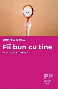 eBook Fii bun cu tine si nu doar cu ceilalti