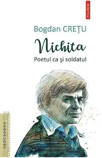 eBook Nichita. Poetul ca si soldatul