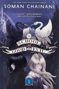 The School for Good and Evil - Volume 1