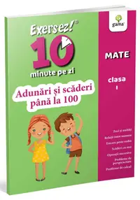 Adunari si scaderi pana la 100 clasa I