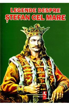 Legende despre Stefan cel Mare