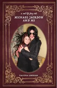 A real-life fairy tale: Michael Jackson and me
