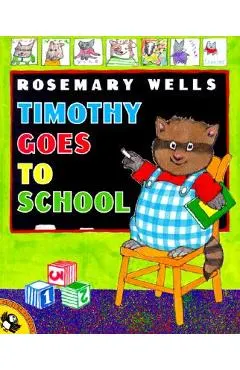 Timothy Goes to School