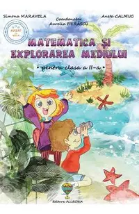 Matematica si explorarea mediului - Clasa 2