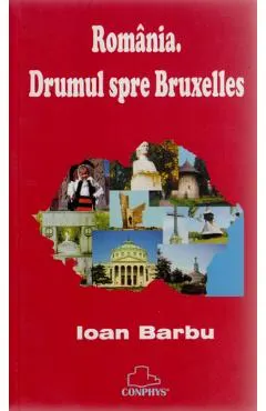 Drumul spre Bruxelles