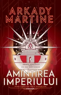Amintirea imperiului (seria Teixcalaan, partea I)